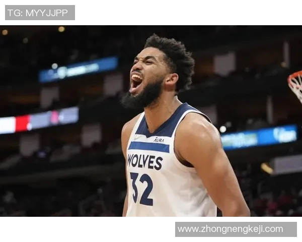 卡尔安东尼唐斯：从新星到领袖的华丽转身与未来展望